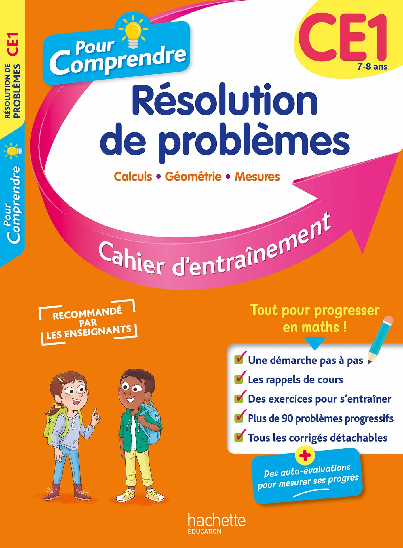 Pour comprendre, résolution de problèmes CE1, 7-8 ans : calculs, géométrie, mesures : cahier d'entra