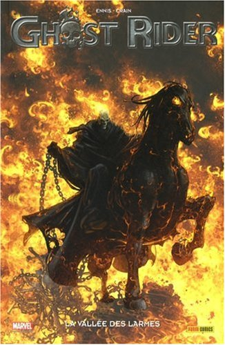 Ghost Rider. Vol. 5. La vallée des larmes