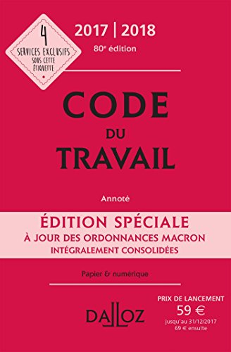 Code du travail 2017-2018 : annoté
