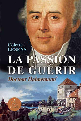 Docteur Hahnemann. Vol. 1