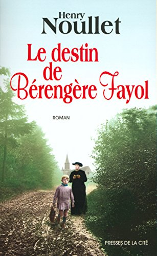 Le destin de Bérengère Fayol