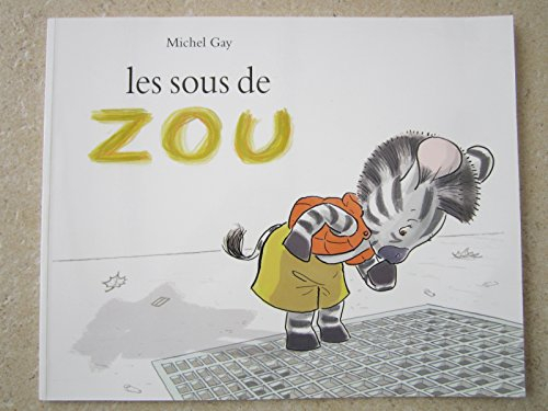 sous de zou (les)