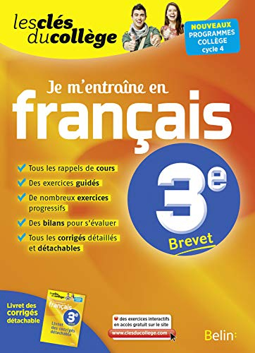 Je m'entraîne en français, 3e brevet : nouveaux programmes collège, cycle 4