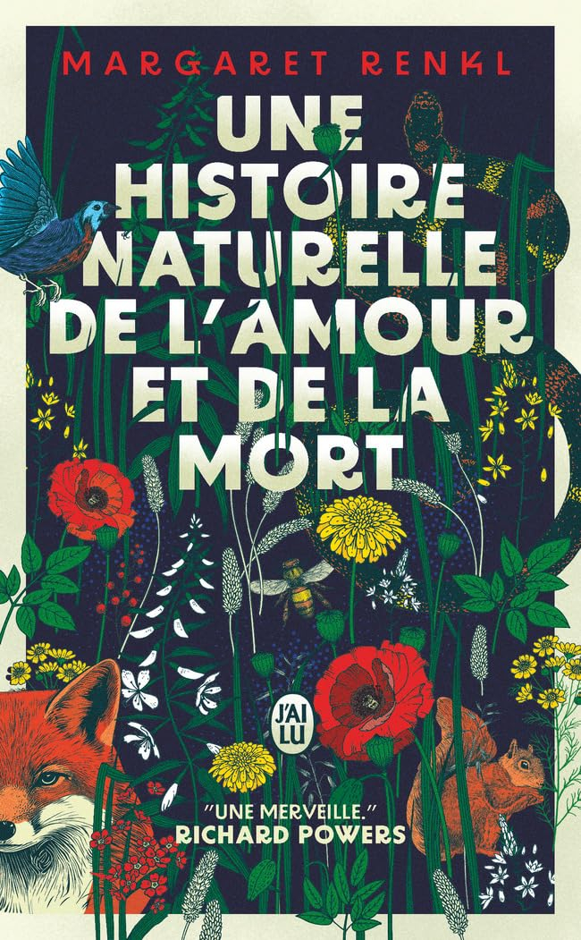 Une histoire naturelle de l'amour et de la mort : récit