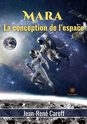 Mara : La conception de l’espace