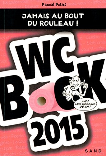 WC book 2015 : jamais au bout du rouleau !