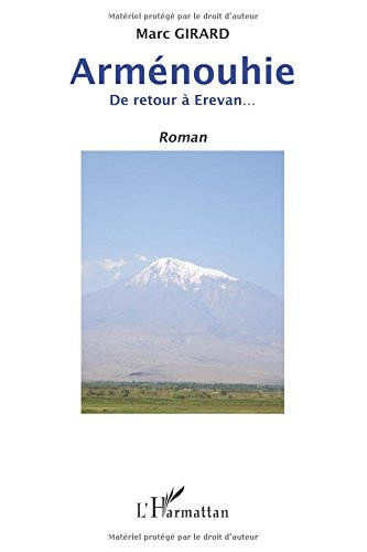 Arménouhie : de retour à Erevan...