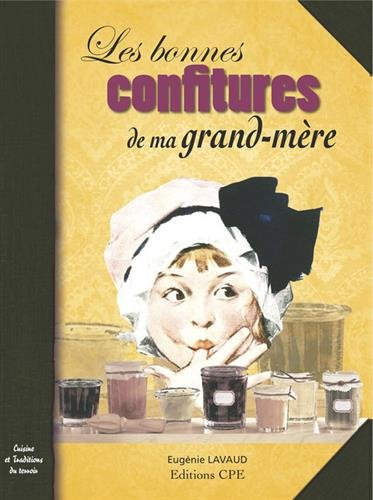Les confitures de ma grand-mère