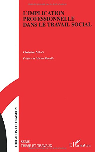 L'implication professionnelle dans le travail social