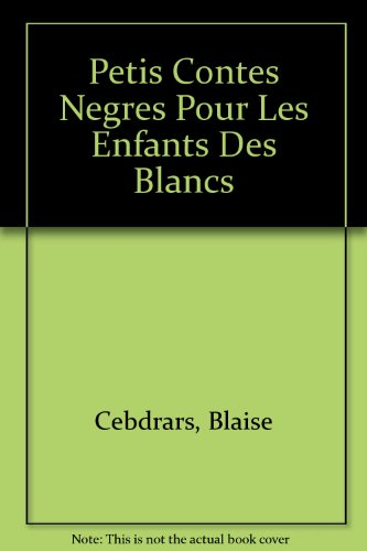 petis contes negres pour les enfants des blancs