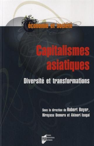 Capitalismes asiatiques : diversité et transformations
