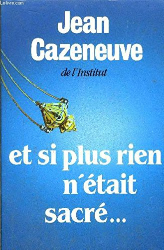 Et si plus rien n'était sacré...