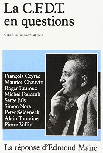 La C.F.D.T. en question