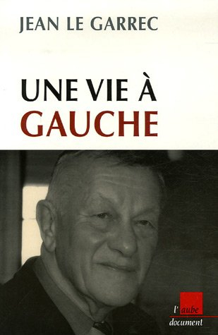 Une vie à gauche