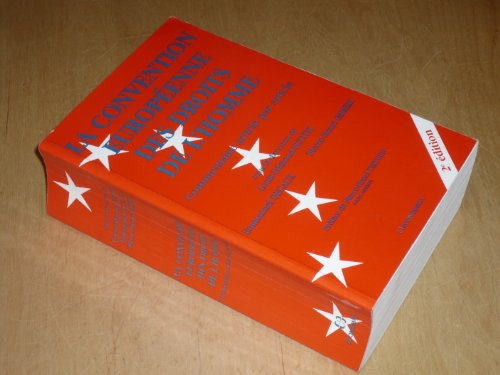 La Convention européenne des droits de l'homme : commentaire article par article
