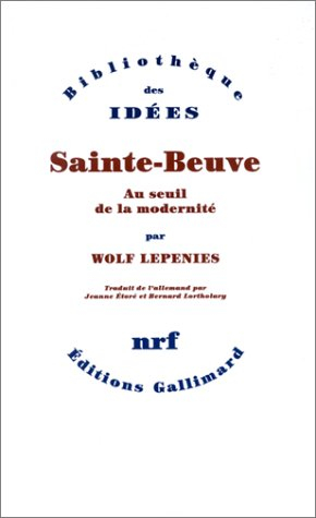 Sainte-Beuve : au seuil de la modernité