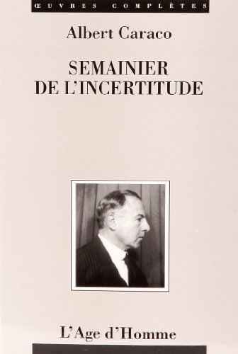 Semainier de l'incertitude
