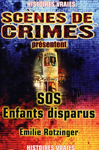 SOS enfants disparus