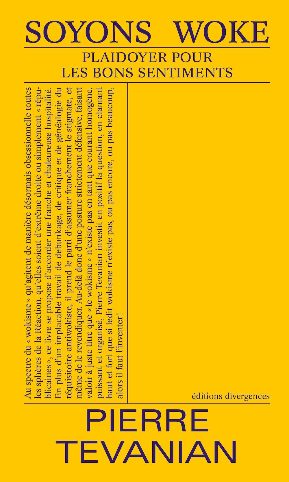 Soyons woke : plaidoyer pour les bons sentiments