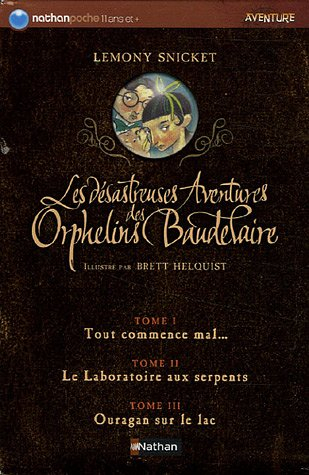 Les désastreuses aventures des orphelins Baudelaire