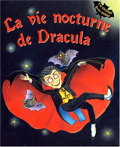 La vie nocturne de Dracula