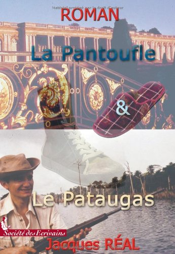 la pantoufle et le pataugas