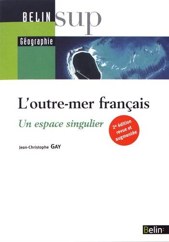 L'outre-mer français : un espace singulier : licence, Capes, agrégation