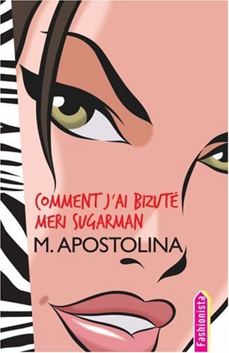 Comment j'ai bizuté Meri Sugarman