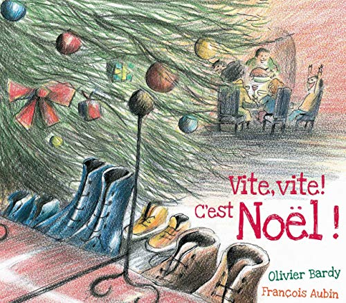 Vite ! vite ! c'est Noël !
