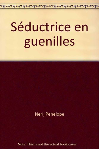 Séductrice en guenilles