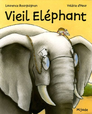 Vieil Eléphant