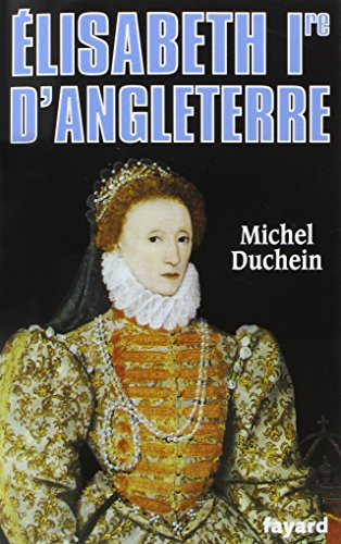Elisabeth Ire d'Angleterre