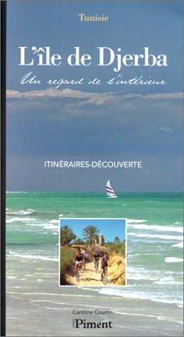 l'île de djerba : un regard de l'intérieur