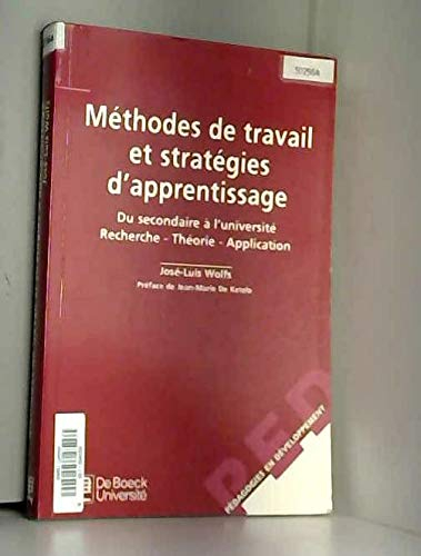 Methodes de travail et stratégies d'apprentissage. Du secondaire à l'université. Recherche -  Théori