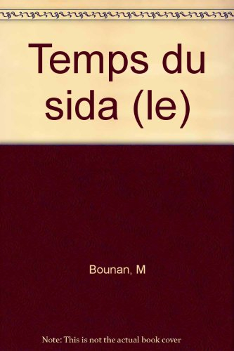 Le Temps du sida