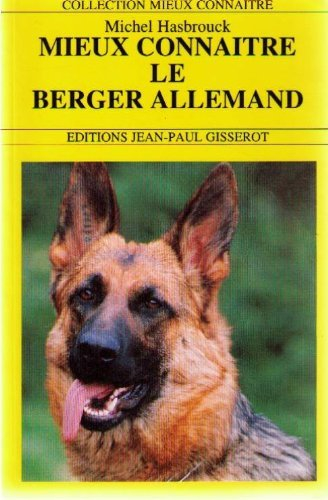 Mieux connaître le berger allemand