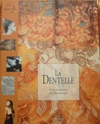 La dentelle : une industrie de l'arabesque