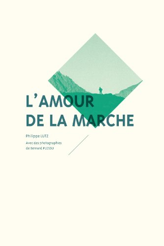 L'amour de la marche