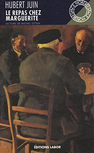 Le repas chez Marguerite. Les hameaux