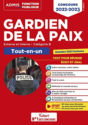 Gardien de la paix : externe et interne, catégorie B, tout-en-un : concours 2022-2023
