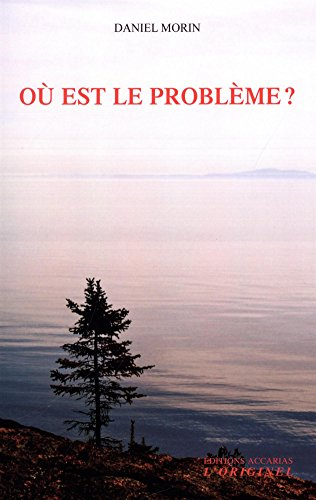 Où est le problème ?