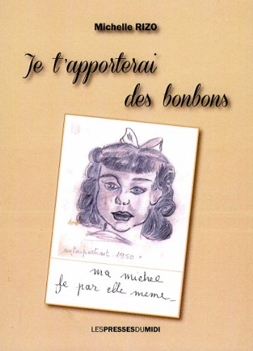 Je t'apporterai des bonbons