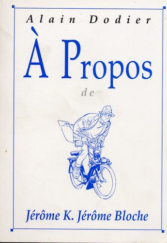 A propos de Jérôme K. Jérôme Bloche : entretien avec Alain Dodier