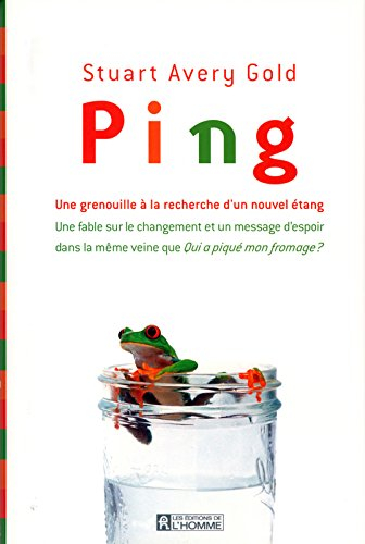 Ping : grenouille à la recherche d'un nouvel étang