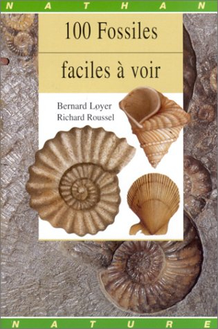 100 fossiles faciles à voir