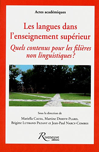 Les langues dans l'enseignement supérieur : quels contenus pour les filières non linguistiques ?