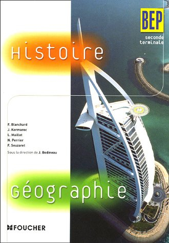 Histoire géographie BEP seconde-terminale