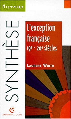 L'’exception française : 19e-20e siècles