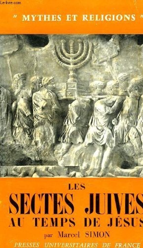 les sectes juives au temps de jesus