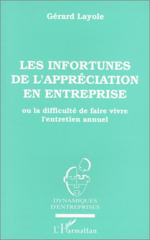 Les infortunes de l'appréciation en entreprise ou La difficulté de faire vivre l'entretien annuel